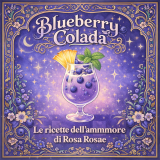 Blueberry Colada, la sorella dark e bastarda della Piña Colada
