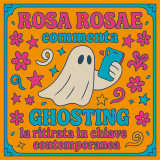 Ghosting (fare il fantasma): la "ritirata" in chiave contemporanea